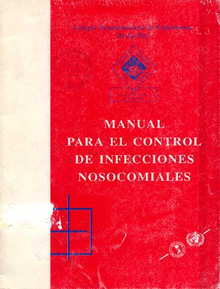 Manual para el Control de Infecciones Nosocomiales