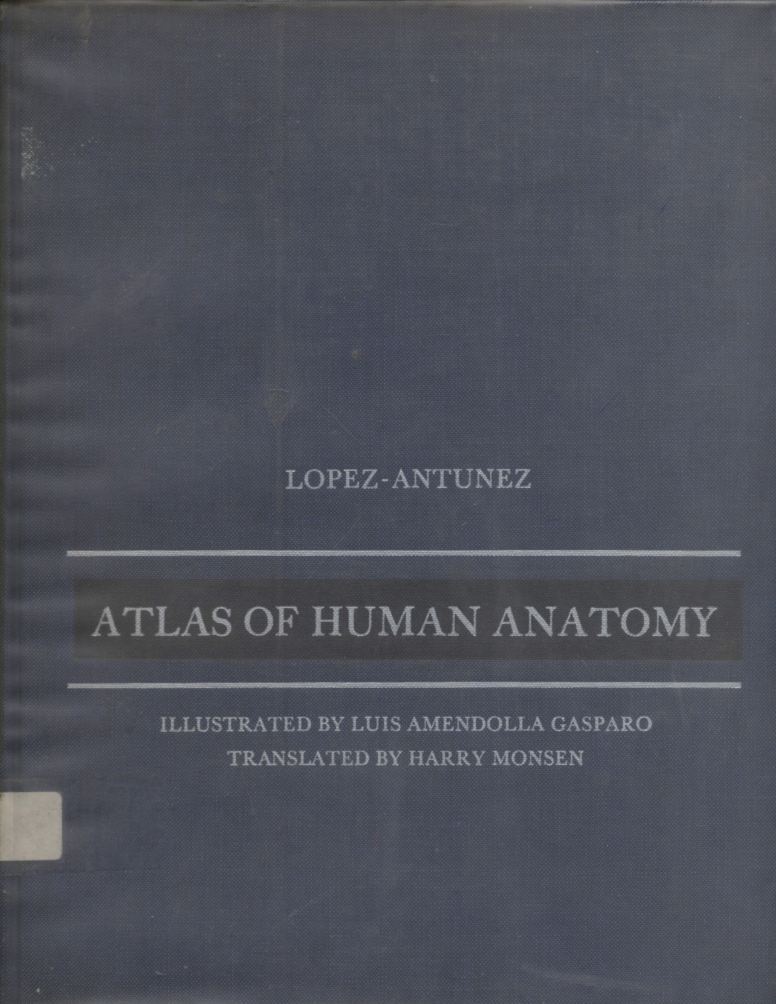 Atlas of Human Anatomy