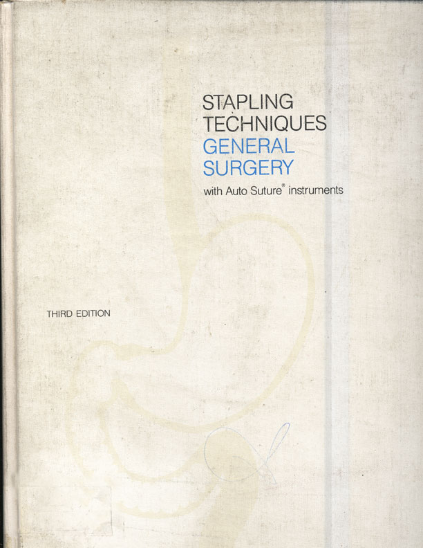 Stapling techniques general surgery: with auto suture instruments
