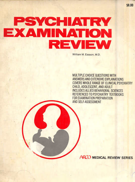 Psychiatry Examination Review