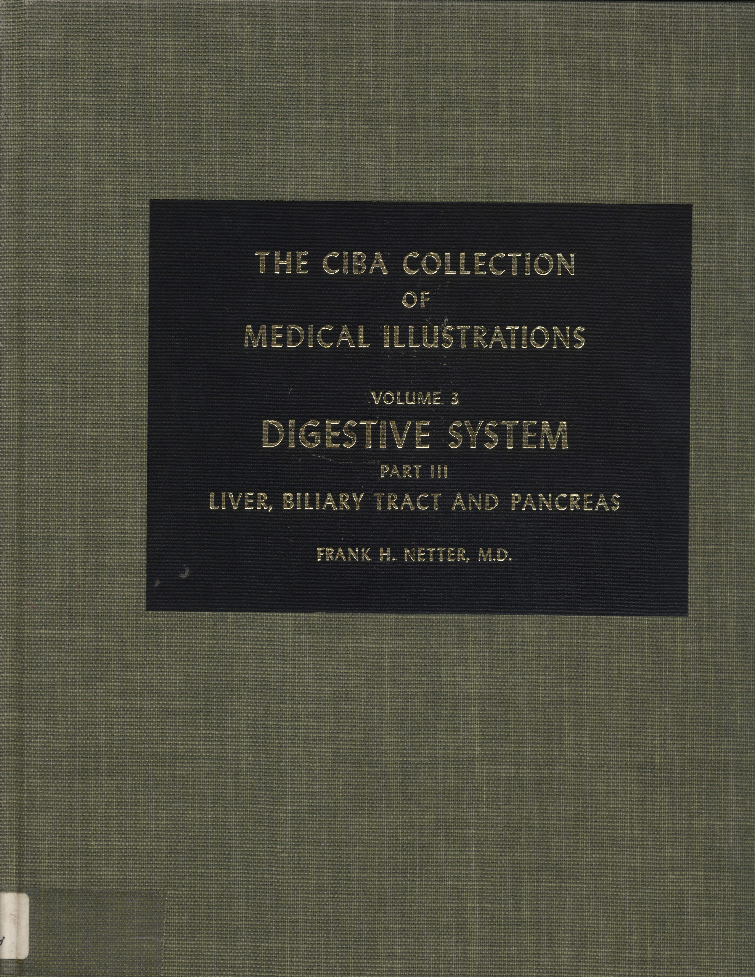 Digestive System parte III Liver Biliary Tract The Ciba Collection of Medical Illustrations