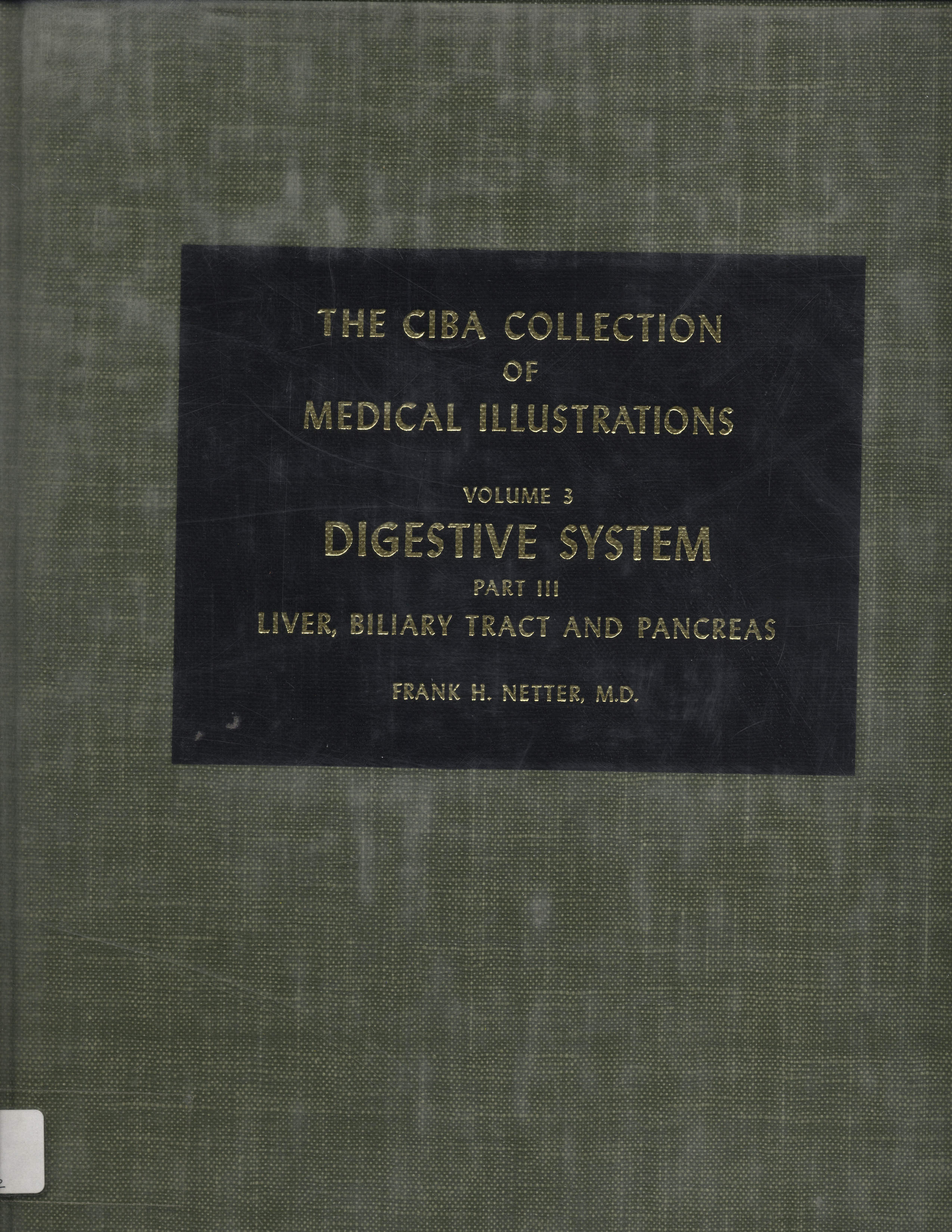 Digestive System parte III Liver Biliary Tract The Ciba Collection of Medical Illustrations