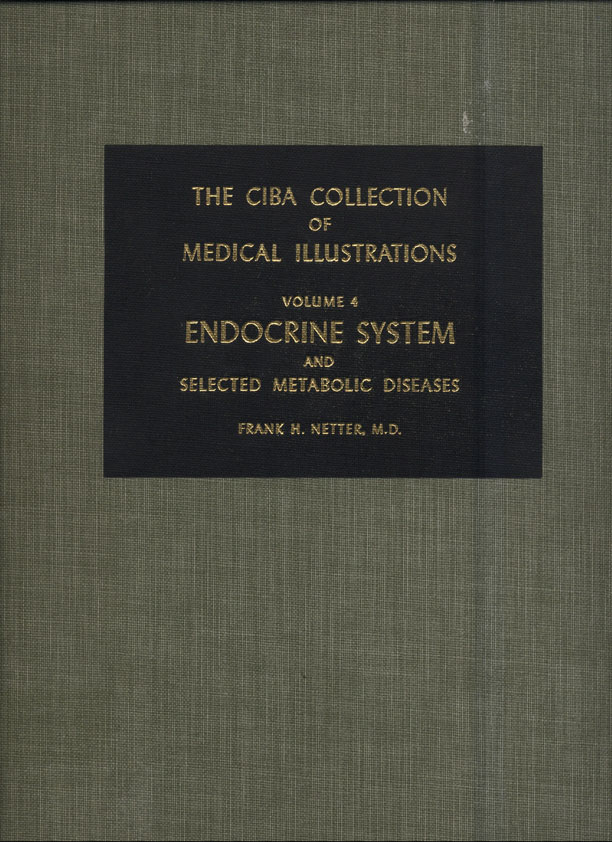 Endocrine System And Selected Metabolic Diseases; The Ciba Collection of Medical Illustrations