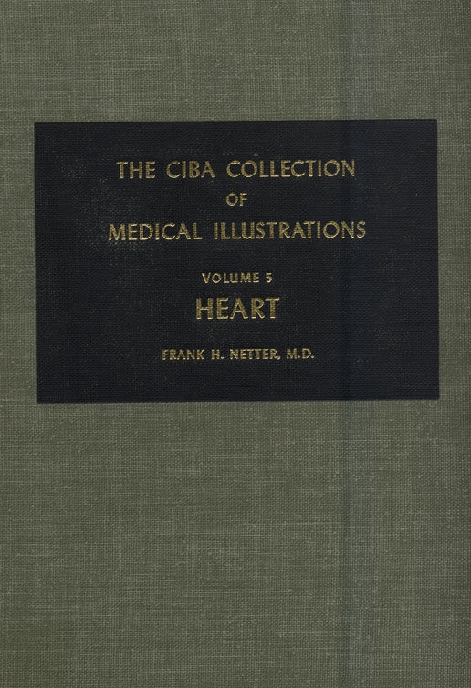 Heart: The Ciba Collection of Medical Illustrations
