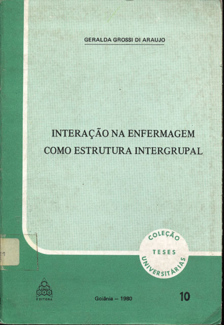 Interacao na Enfermagem como Estructura Intergrupal