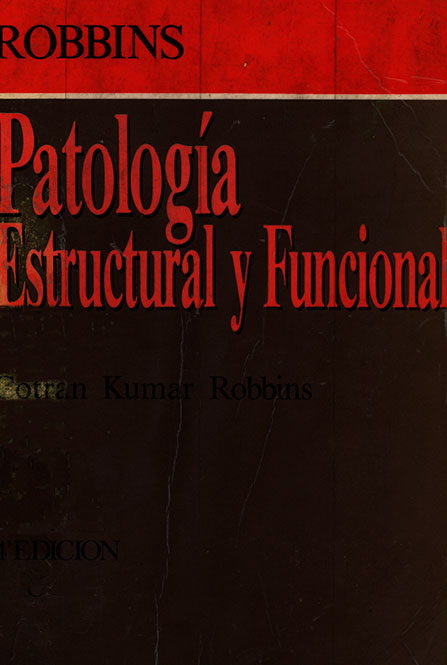 Patologia estructural y funcional. Robbins