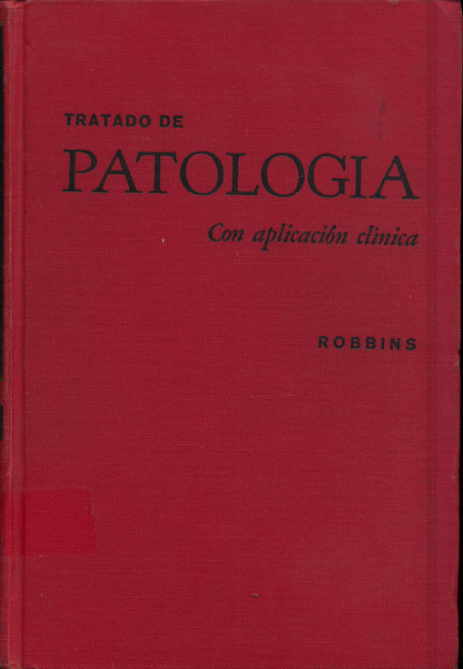 Tratado de Patologia con aplicación clinica