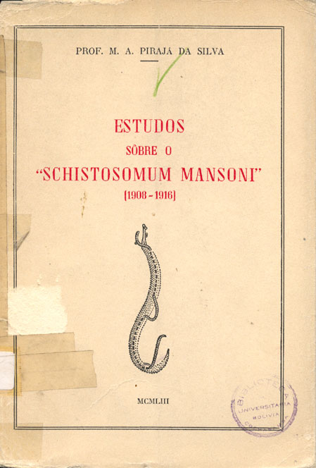 Estudios sobre o "Schistosomun Mansoni" (1908-1916)