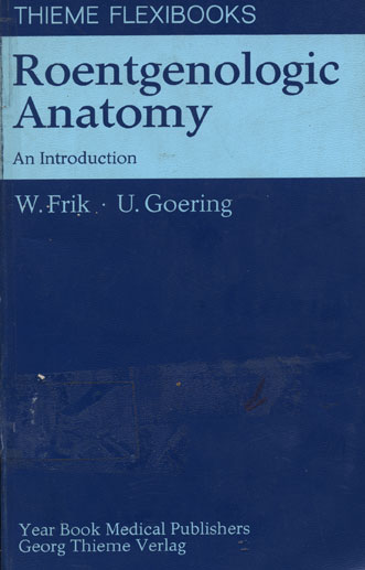 Roentgenologic Anatomy