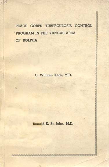 Peace Corps Tuberculosis control - Program in the yungas Area of Bolivia
