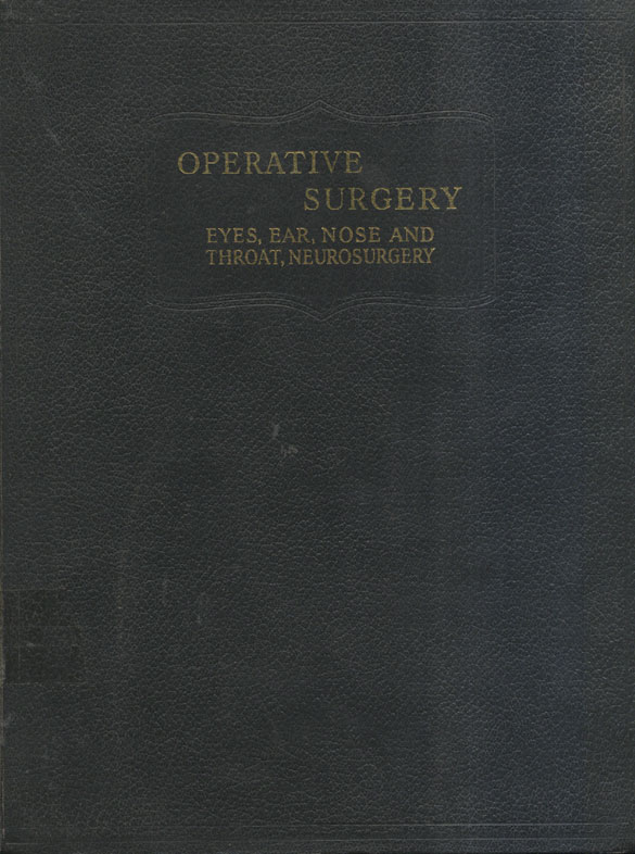 Operative surgery - eyes, ear, nose and throat, Neurosurgery