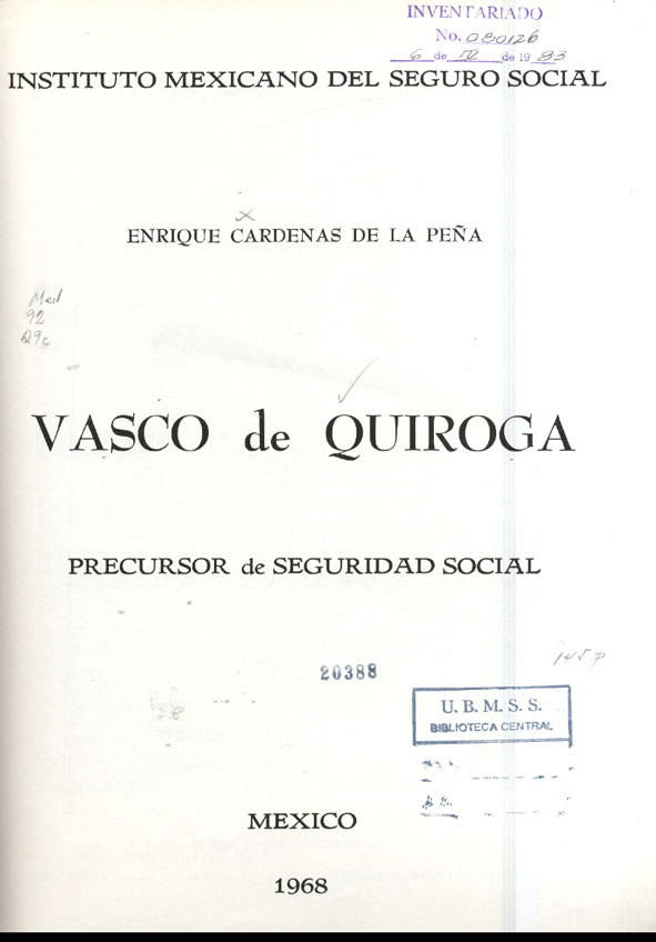 Vasco de Quiroga: Precursor de seguridad social