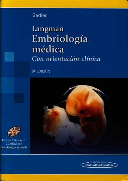 Lagman Embriologia medica; Con orientación clinica
      <i>es</i>