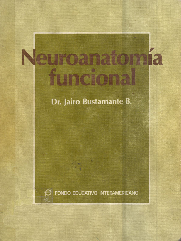 Neuroanatomía Funcional