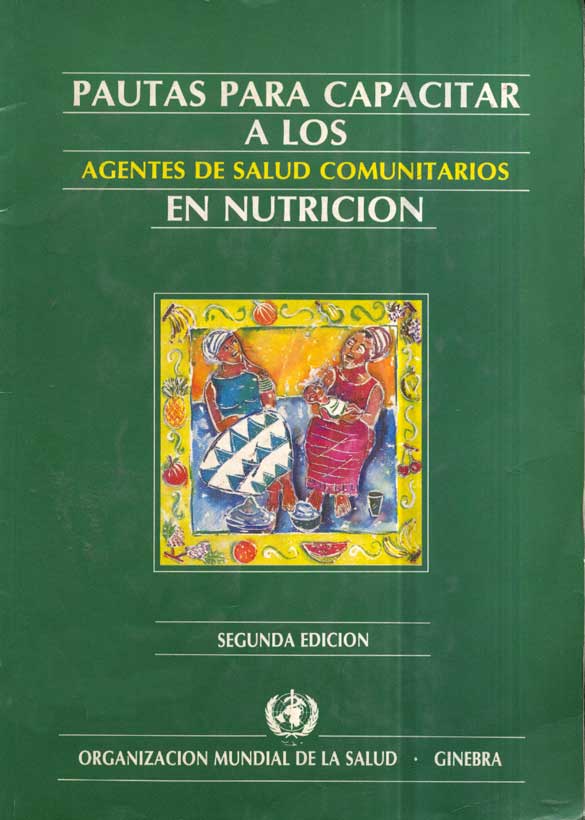 Pautas para capacitar a los agentes de salud comunitarios en nutricion