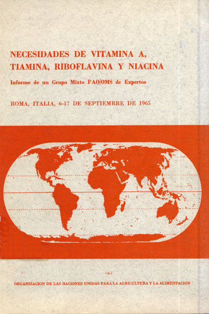Necesidades de Vitamina A, Tiamina, Riboflavia y Niacina