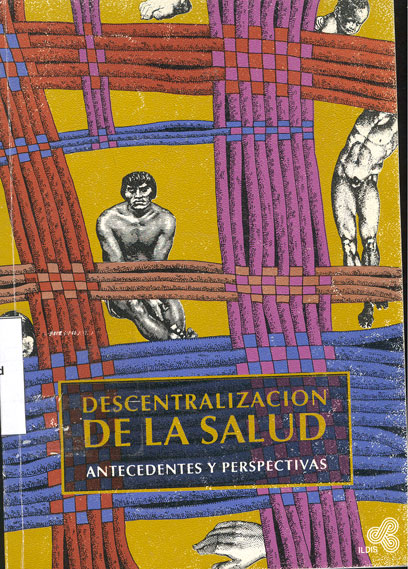 Descentralizacion de la Salud - Antecedentes y Perspectivas