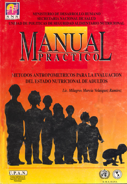 Manual Practico - Metodos antropometricos para la evaluacion del estado nutricional de adultos