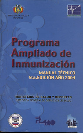 Programa ampliado de inmunizacion: Manual tecnico