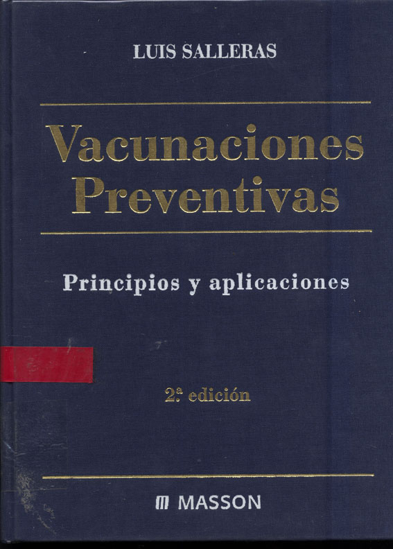 Vacunaciones preventivas: principios y aplicaciones