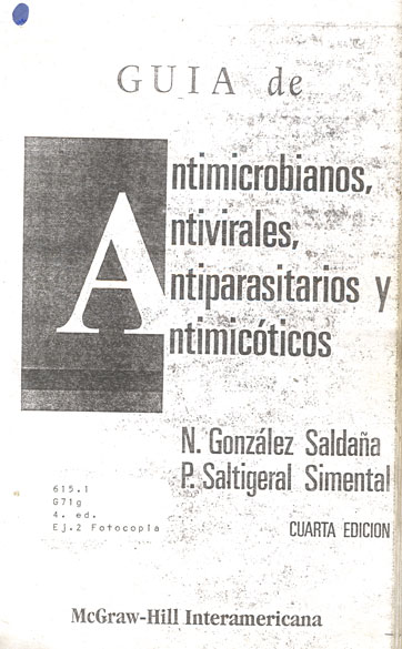 Guia de antimicrobianos, antivirales, antiparasitarios y antimicóticos