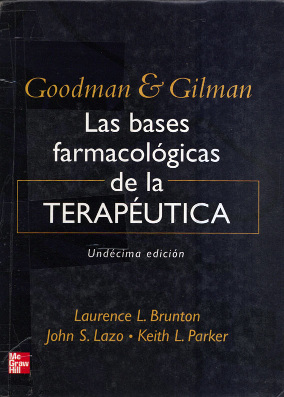 Las bases farmacológicas de la terapeútica