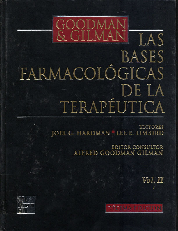 Las bases farmacológicas de la terapeútica