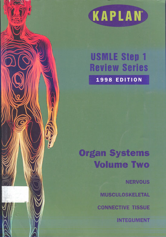 Usmle step 1 - Review Series - Organ Systems Nervous musculoskeletal Connective tissue Integument