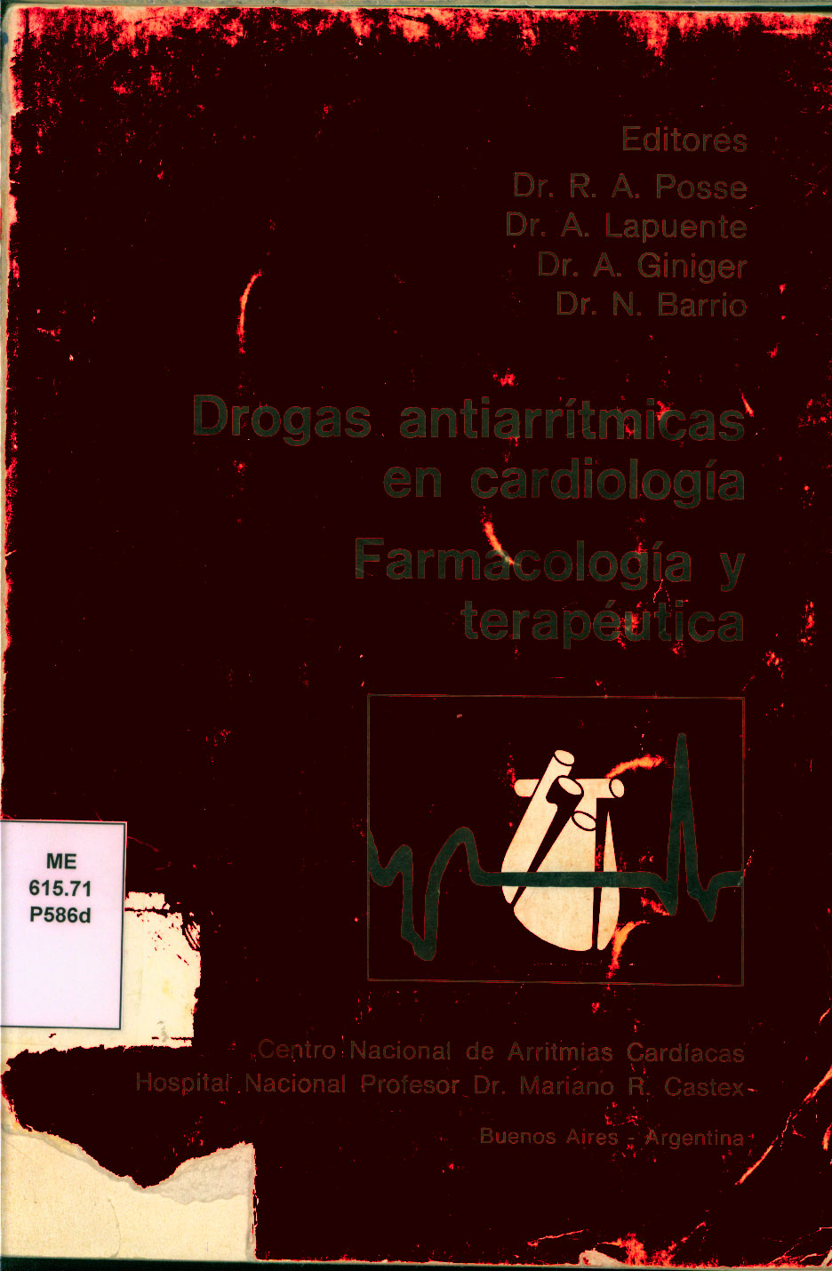 Drogas arritmicasen cardiologia farmacologia y terapeutica