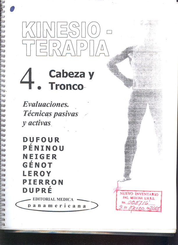 Kinesioterapia 4 Tronco y Cabeza Evaluaciones Tecnicas pasivas y activas
      <i>es</i>