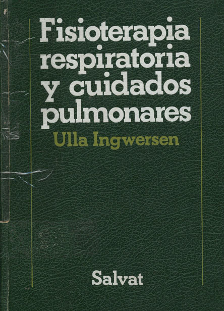 Fisioterapia respiratoria y cuidados pulmonares