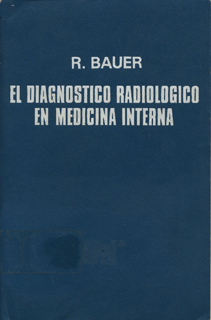 El diagnostico radiológico en medicina interna