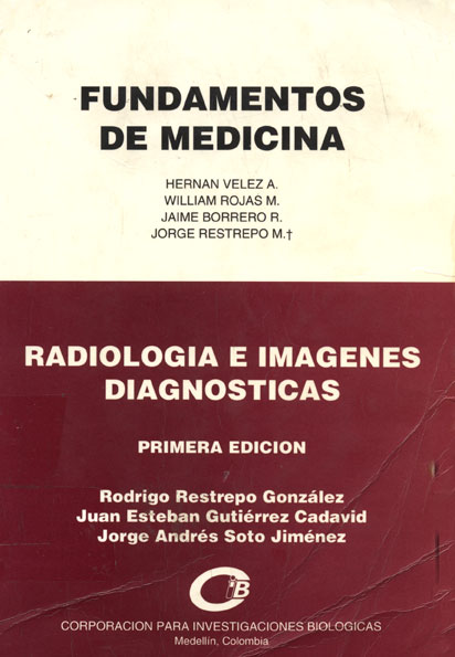 Fundamentos de medicina: Radiologia e imagenes diagnósticas