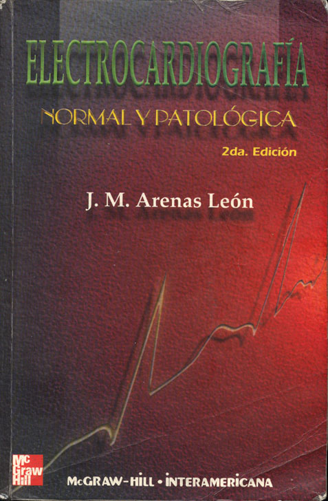 Electrocardiografia normal y patológica