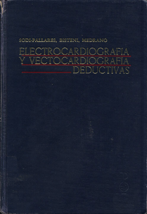 Electrocardiografia y vectocardiografia deductivas