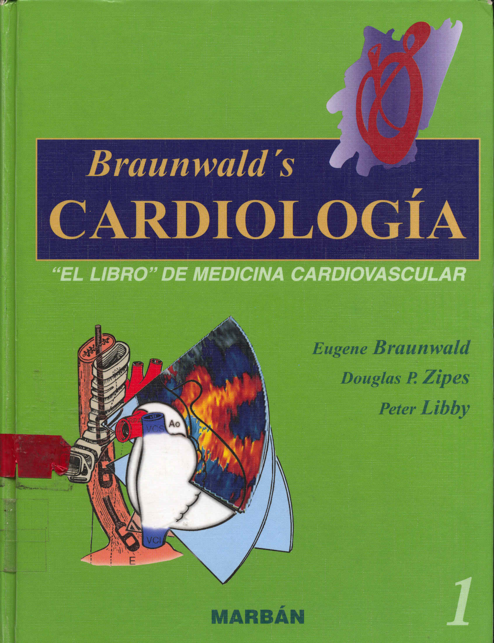 Braunwald's Cardiologia