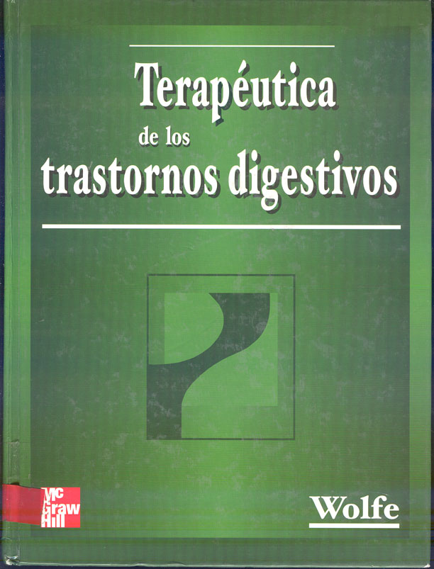 Terapeutica de los trastornos digestivos