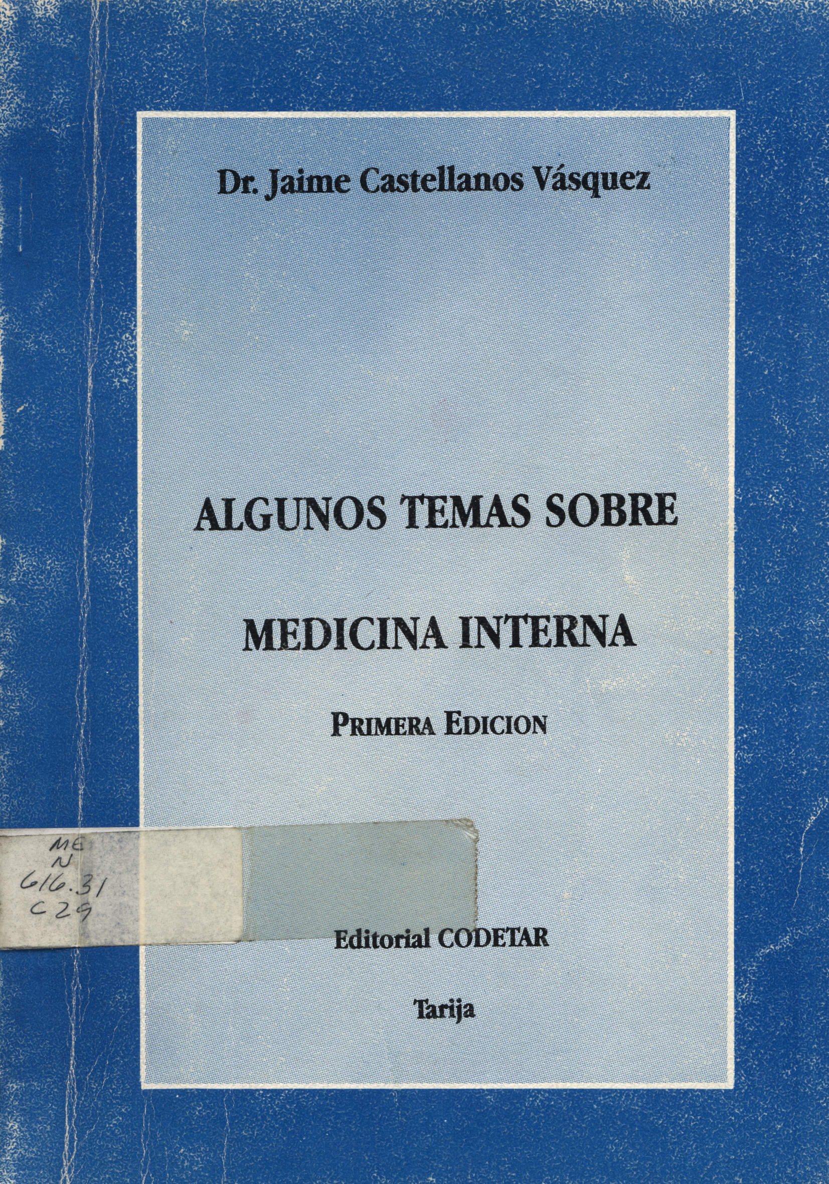 Algunos temas sobre medicina interna