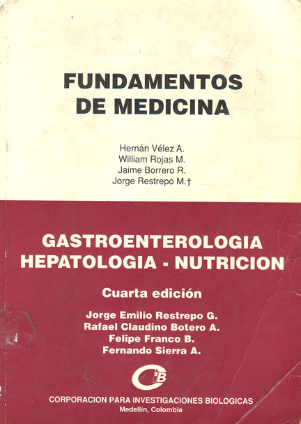 Fundamentos de medicina. Gastroenterologia, Hepatologia, Nutrición