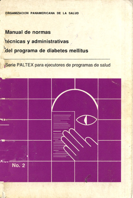 Manual de normas tecnicas y administrativas del programa de diabetes mellitus