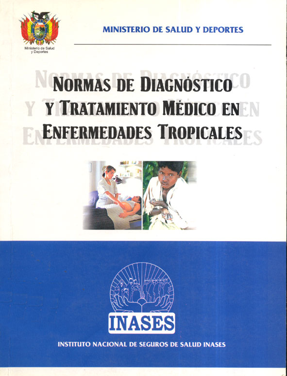 Normas de diagnóstico y tratamiento medico en enfermedades tropicales