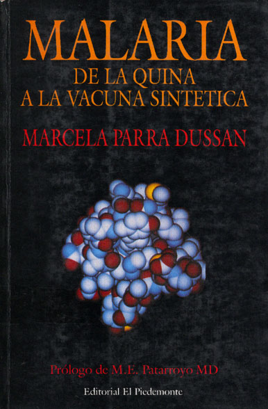 Malaria de la quina a la vacuna sistetica