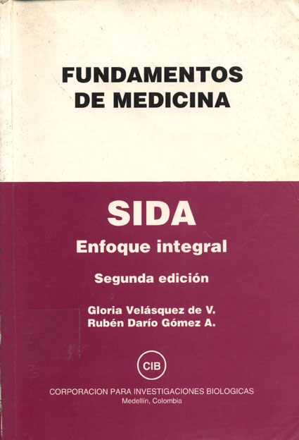Fundamentos de medicina: Sida enfoque integral
      <i>es</i>