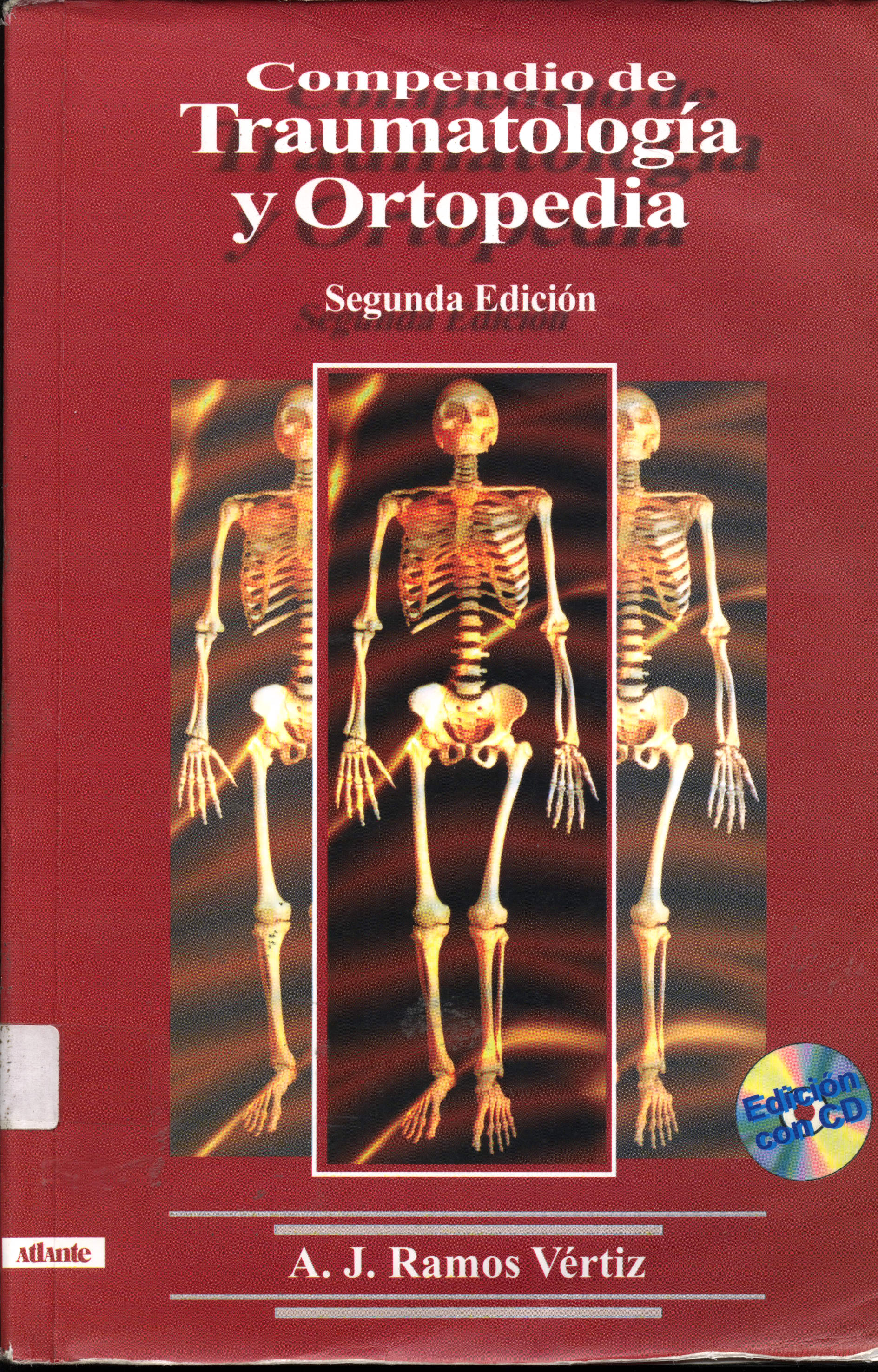 Compendio de traumatologia y ortopedia
