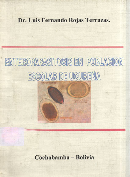 Enteroparasitosis en población escolar de Ucureña