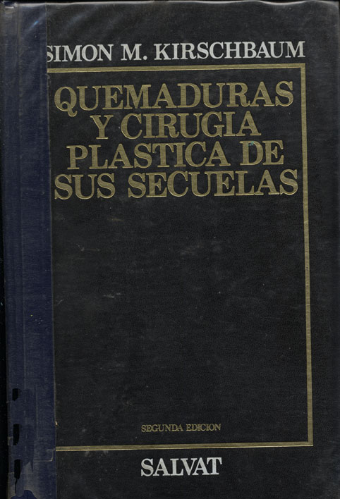 Quemaduras y cirugia plastica de sus secuelas