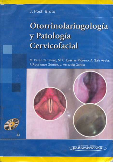 Otorrinolaringología y patología cervicofacial