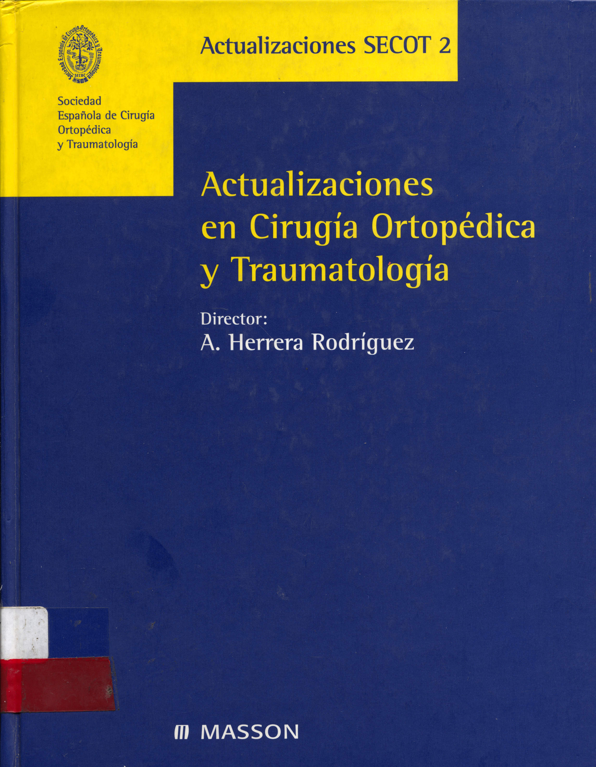 Actualizaciones en cirugia ortopedica y traumatologia
