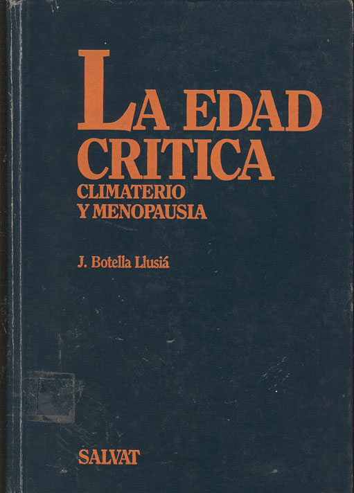 La edad critica climaterio y menopausia