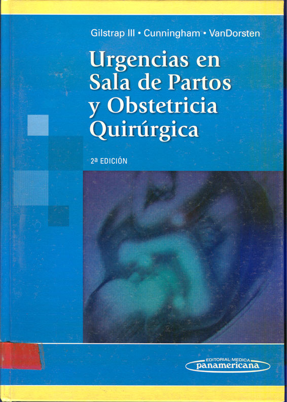 Urgencias en sala de partos y obstetricia quirúrgica